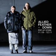 Vol. 208【TOPICS】《ALLIED FEATHER + DOWN》POP UP STORE